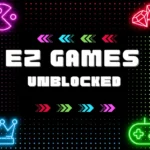 EZ Unblocked Games