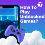 How To Play Unblocked Games